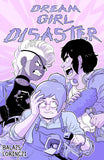 DREAM GIRL DISASTER TRADE PAPERBACK