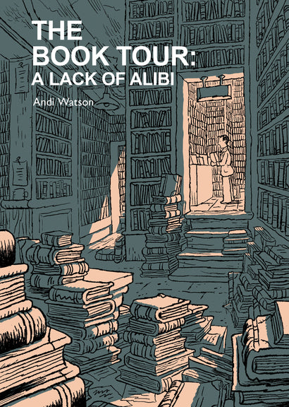 THE BOOK TOUR BOOK 2: A LACK OF ALIBI TRADE PAPERBACK