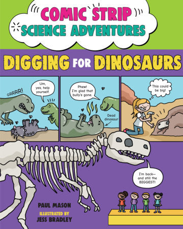 COMIC STRIP SCIENCE ADVENTURES: DIGGING FOR DINOSAURS HARDCOVER