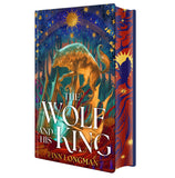 THE WOLF AND HIS KING: DELUXE LIMITED EDITION HARDCOVER