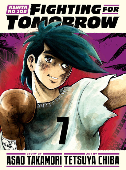 ASHITA NO JOE: FIGHTING FOR TOMORROW 7 HARDCOVER