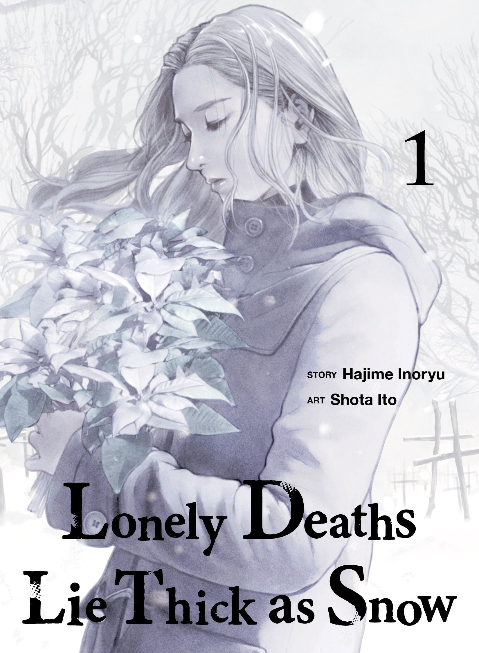 LONELY DEATHS LIE THICK AS SNOW 1