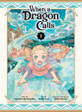 WHEN A DRAGON CALLS 1