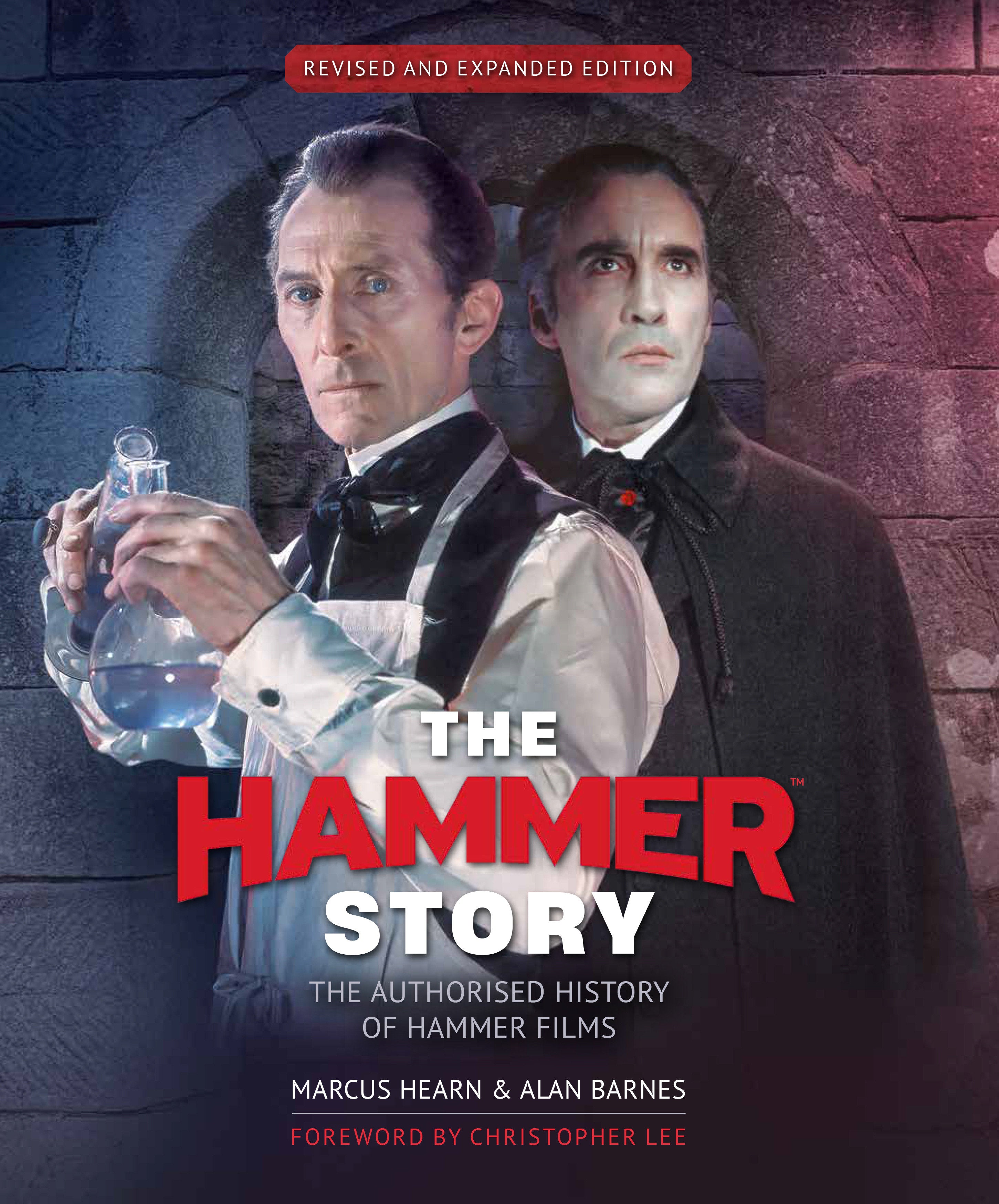 THE HAMMER STORY: REVISED AND EXPANDED EDITION HARDCOVER