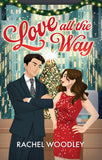 LOVE ALL THE WAY TRADE PAPERBACK