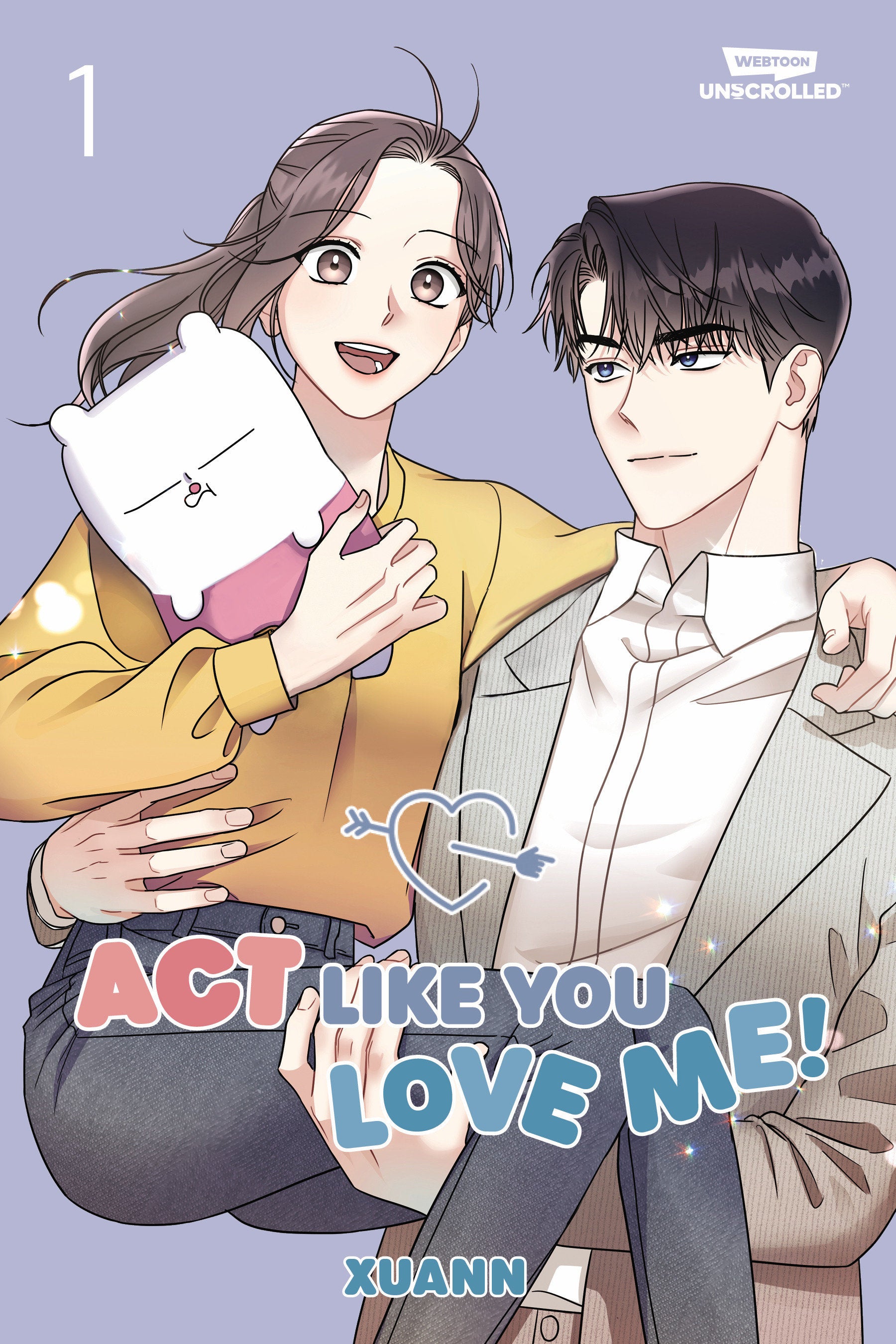 ACT LIKE YOU LOVE ME!, VOL. 1 TRADE PAPERBACK