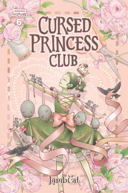 CURSED PRINCESS CLUB, VOL. 6 HARDCOVER