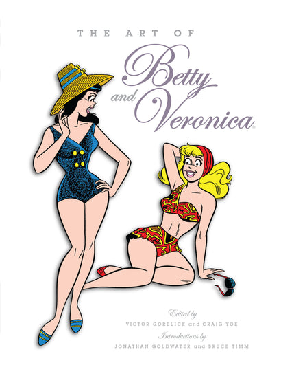 THE ART OF BETTY & VERONICA HARDCOVER
