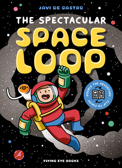 SPECTACULAR SPACE LOOP, THE TRADE PAPERBACK