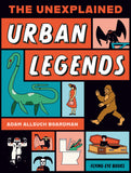 THE UNEXPLAINED: URBAN LEGENDS TRADE PAPERBACK