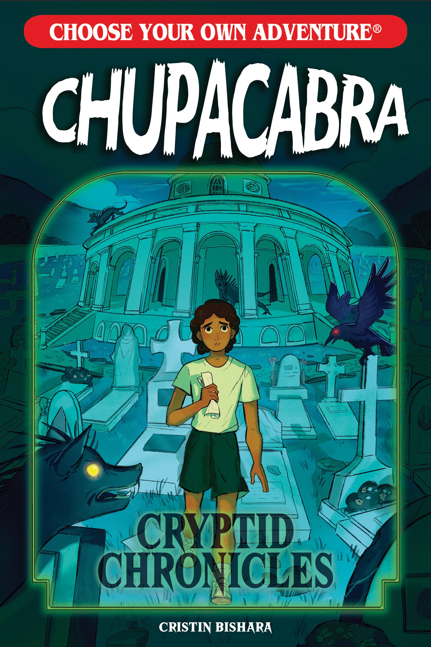 CHOOSE YOUR OWN ADVENTURE CRYPTID CHRONICLES: CHUPACABRA TRADE PAPERBACK