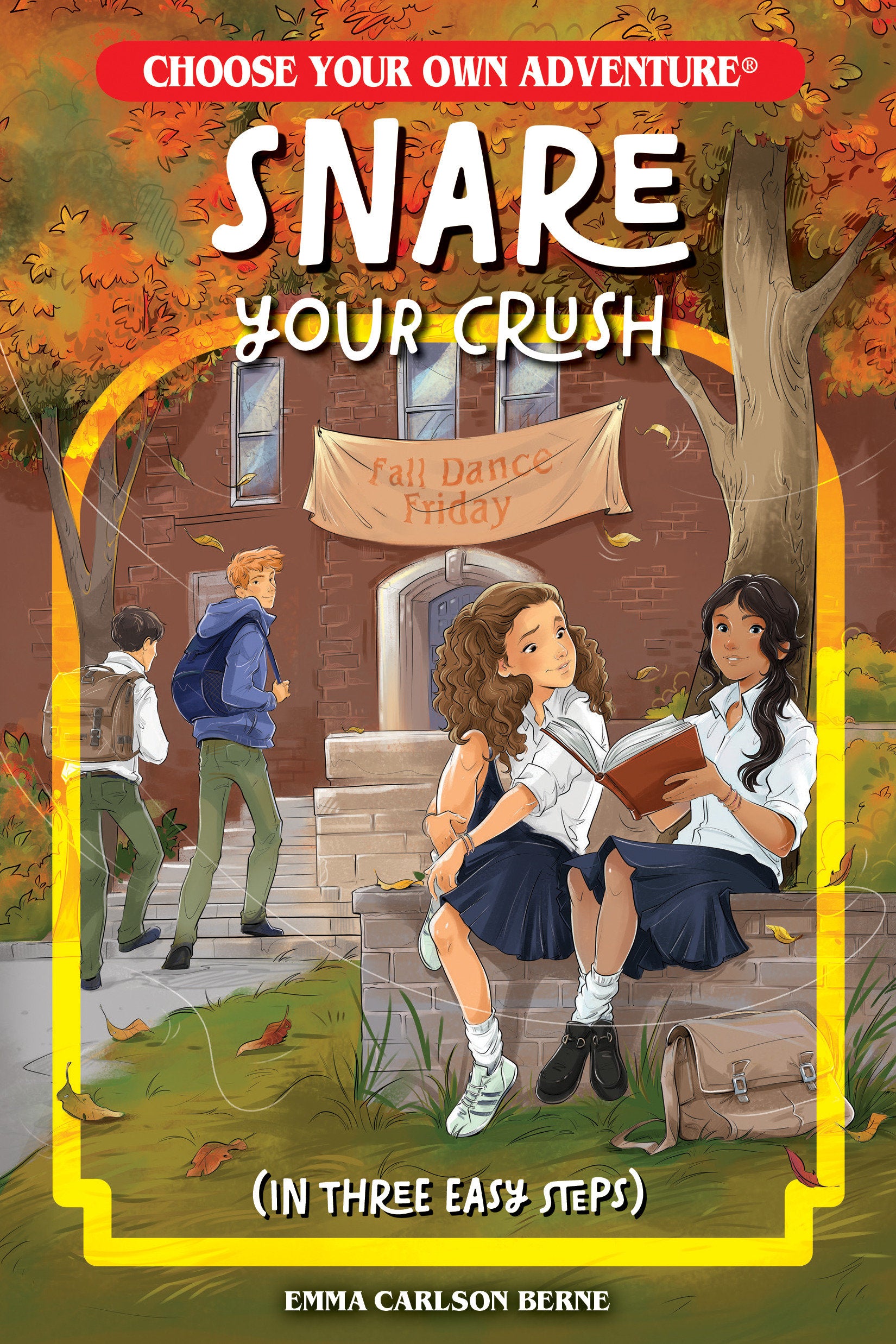 SNARE YOUR CRUSH IN THREE EASY STEPS TRADE PAPERBACK