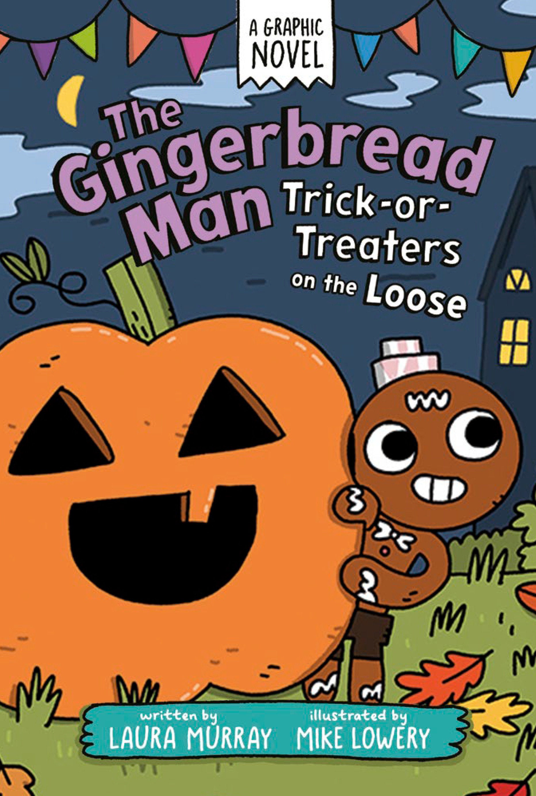 THE GINGERBREAD MAN: TRICK-OR-TREATERS ON THE LOOSE: A GRAPHIC NOVEL TRADE PAPERBACK