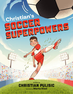 CHRISTIAN'S SOCCER SUPERPOWERS HARDCOVER