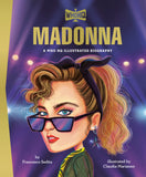 MADONNA: A WHO HQ ILLUSTRATED BIOGRAPHY HARDCOVER