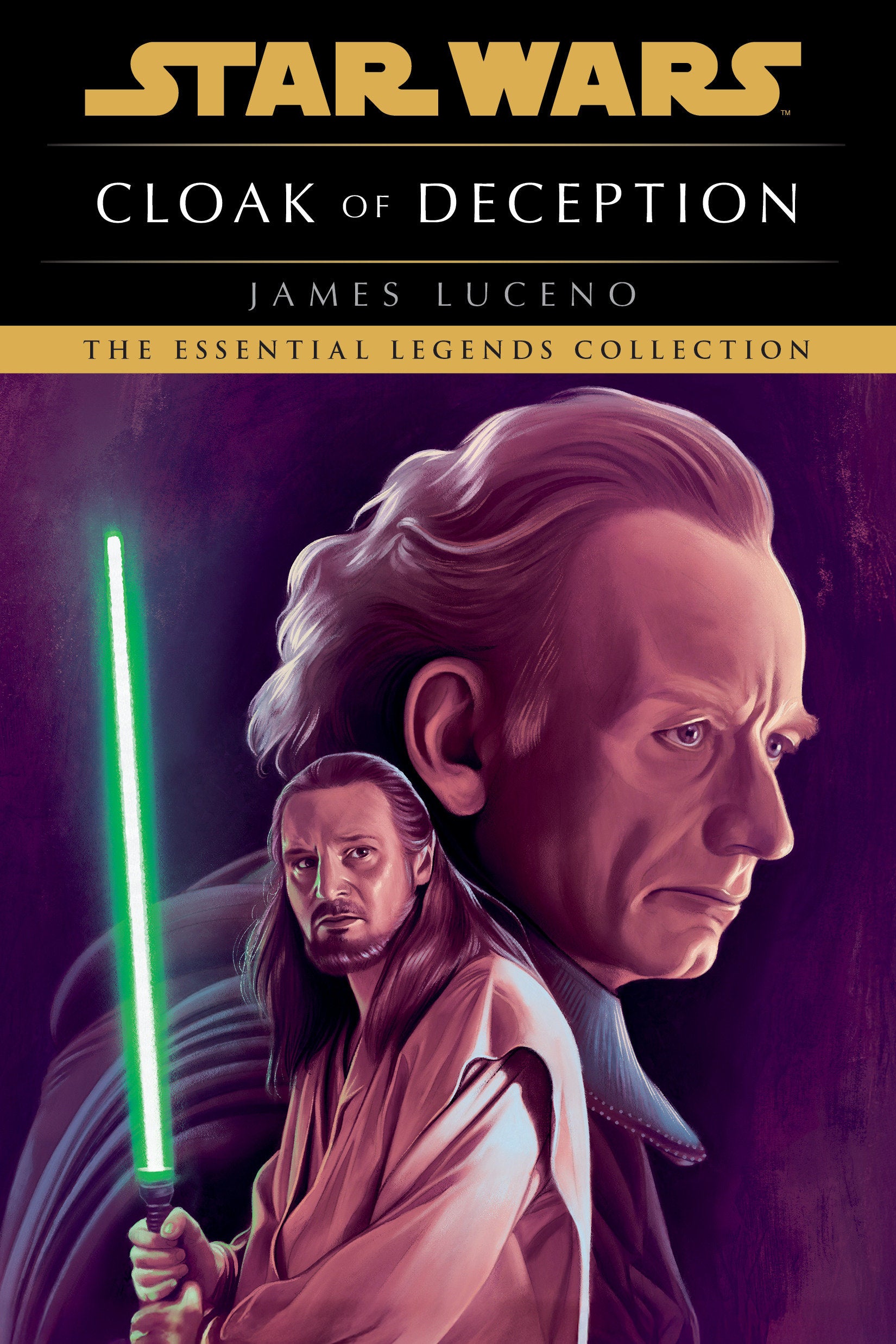 CLOAK OF DECEPTION: STAR WARS LEGENDS TRADE PAPERBACK