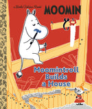 MOOMINTROLL BUILDS A HOUSE (MOOMIN) LITTLE GOLDEN BOOK