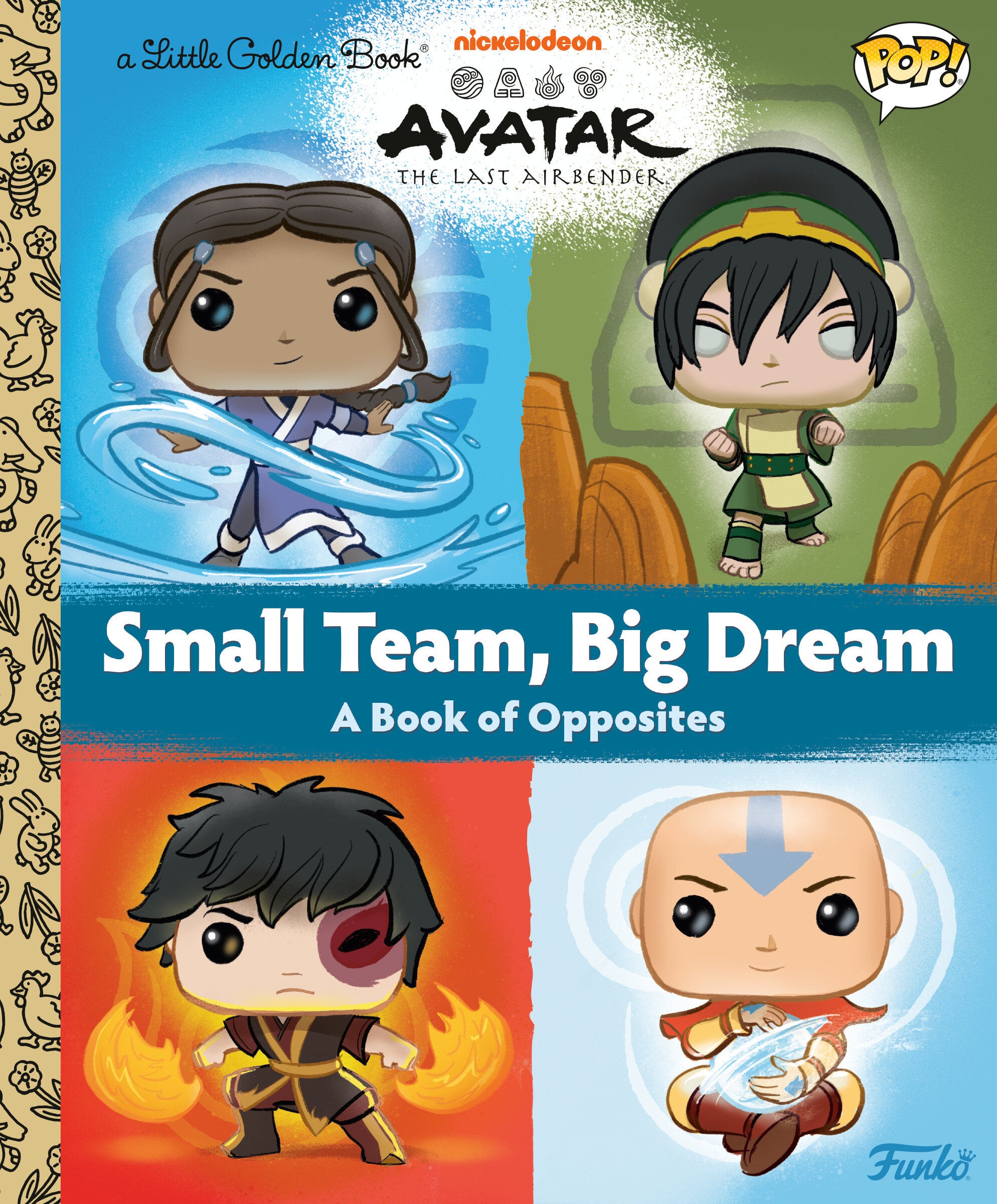 AVATAR: THE LAST AIRBENDER: SMALL TEAM, BIG DREAM (FUNKO POP!) HARDCOVER