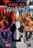 SCHOOL BUS GRAVEYARD, VOLUME 2 HARDCOVER
