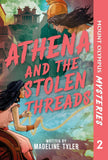 MOUNT OLYMPUS MYSTERIES ATHENA AND THE STOLEN THREADS HARDCOVER