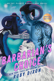 BARBARIAN'S CHOICE TRADE PAPERBACK