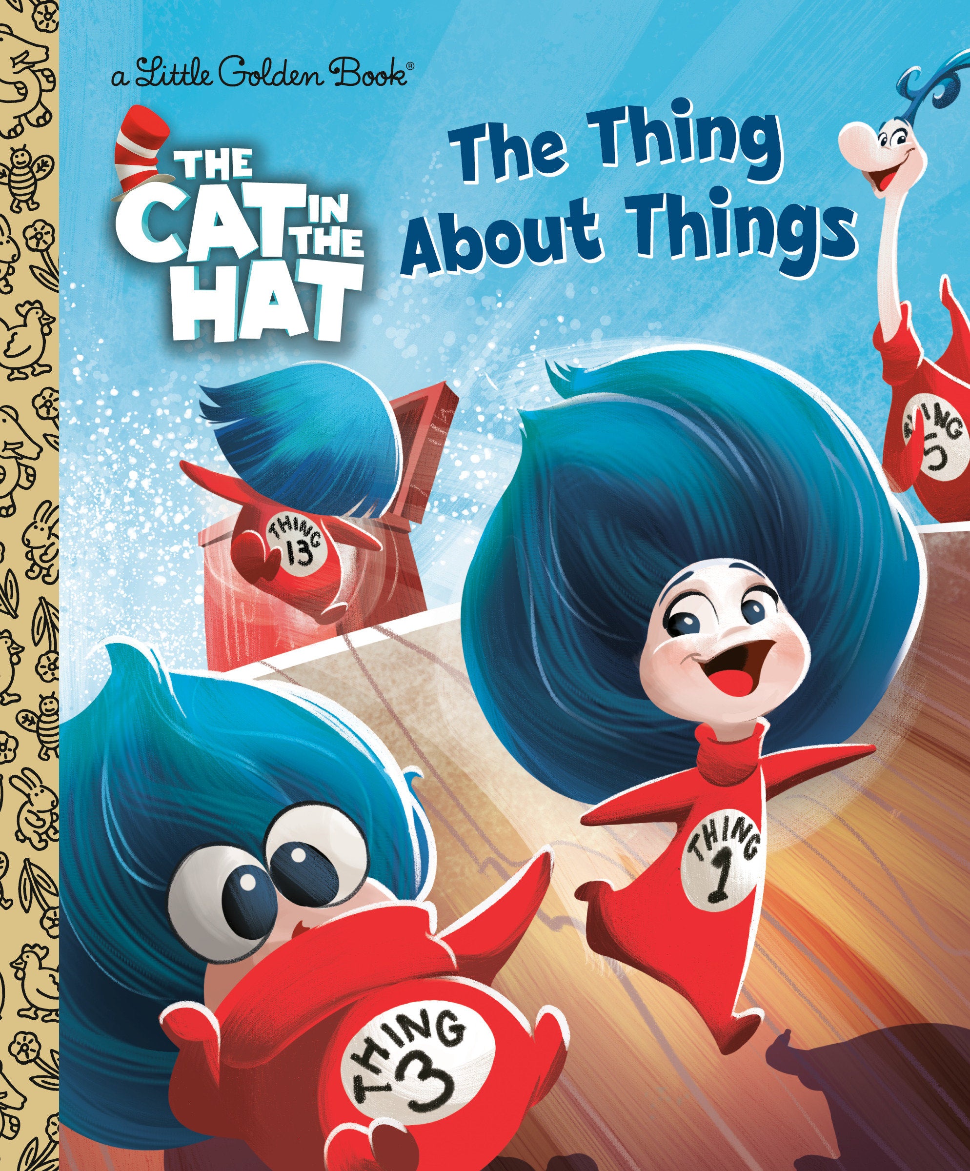 THE THING ABOUT THINGS (THE CAT IN THE HAT MOVIE) LITTLE GOLDEN BOOK