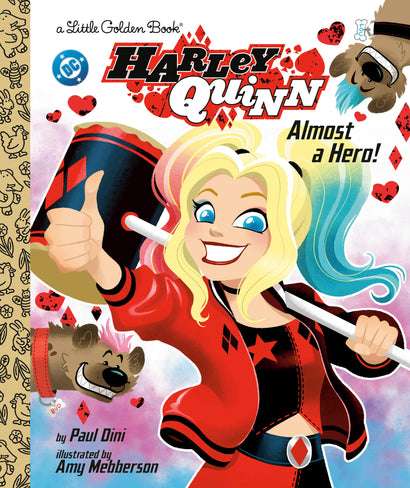 HARLEY QUINN: ALMOST A HERO! (DC) LITTLE GOLDEN BOOK