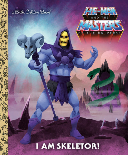 I AM SKELETOR! (MASTERS OF THE UNIVERSE) LITTLE GOLDEN BOOK