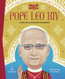 POPE LEO XIV: A WHO HQ ILLUSTRATED BIOGRAPHY HARDCOVER