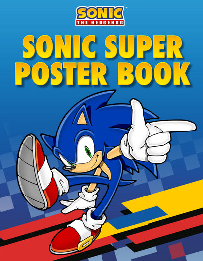 SONIC THE HEDGEHOG: SONIC SUPER POSTER BOOK Trade Paperback