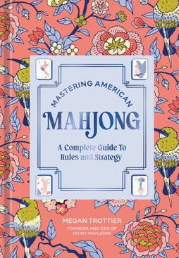 MASTERING AMERICAN MAHJONG HARDCOVER