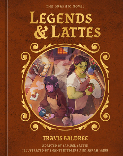 LEGENDS & LATTES: THE GRAPHIC NOVEL (DELUXE HARDCOVER SIGNED EDITION)