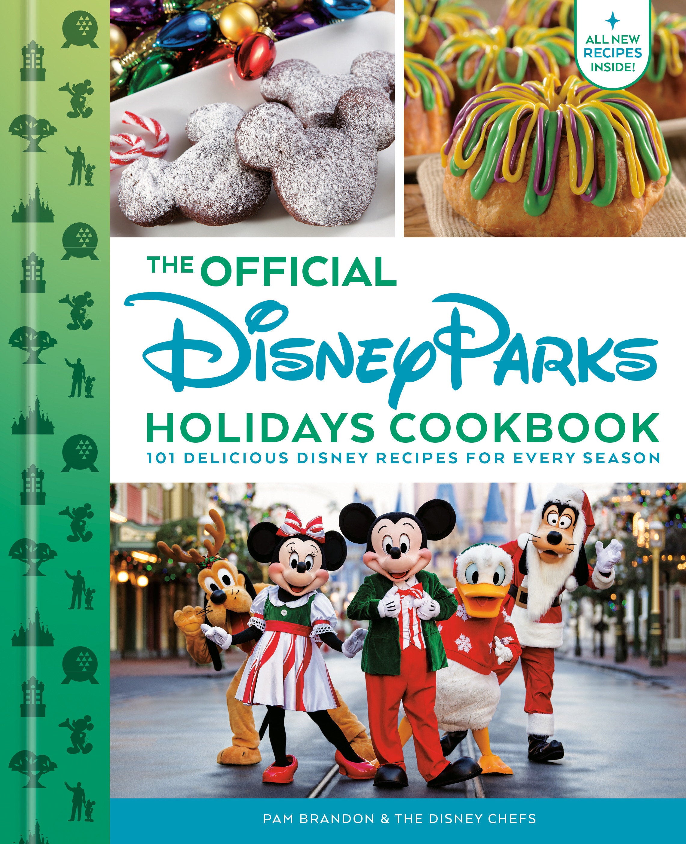 THE OFFICIAL DISNEY PARKS HOLIDAYS COOKBOOK HARDCOVER