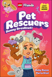 LEGO FRIENDS PET RESCUERS BUNNY BREAKOUT!