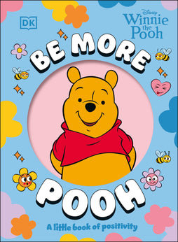 BE MORE POOH HARDCOVER