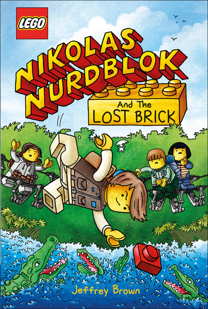 LEGO NIKOLAS NURDBLOK AND THE LOST BRICK HARDCOVER