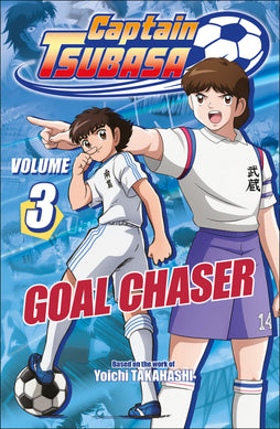 CAPTAIN TSUBASA VOLUME 3 GOAL CHASER TRADE PAPERBACK