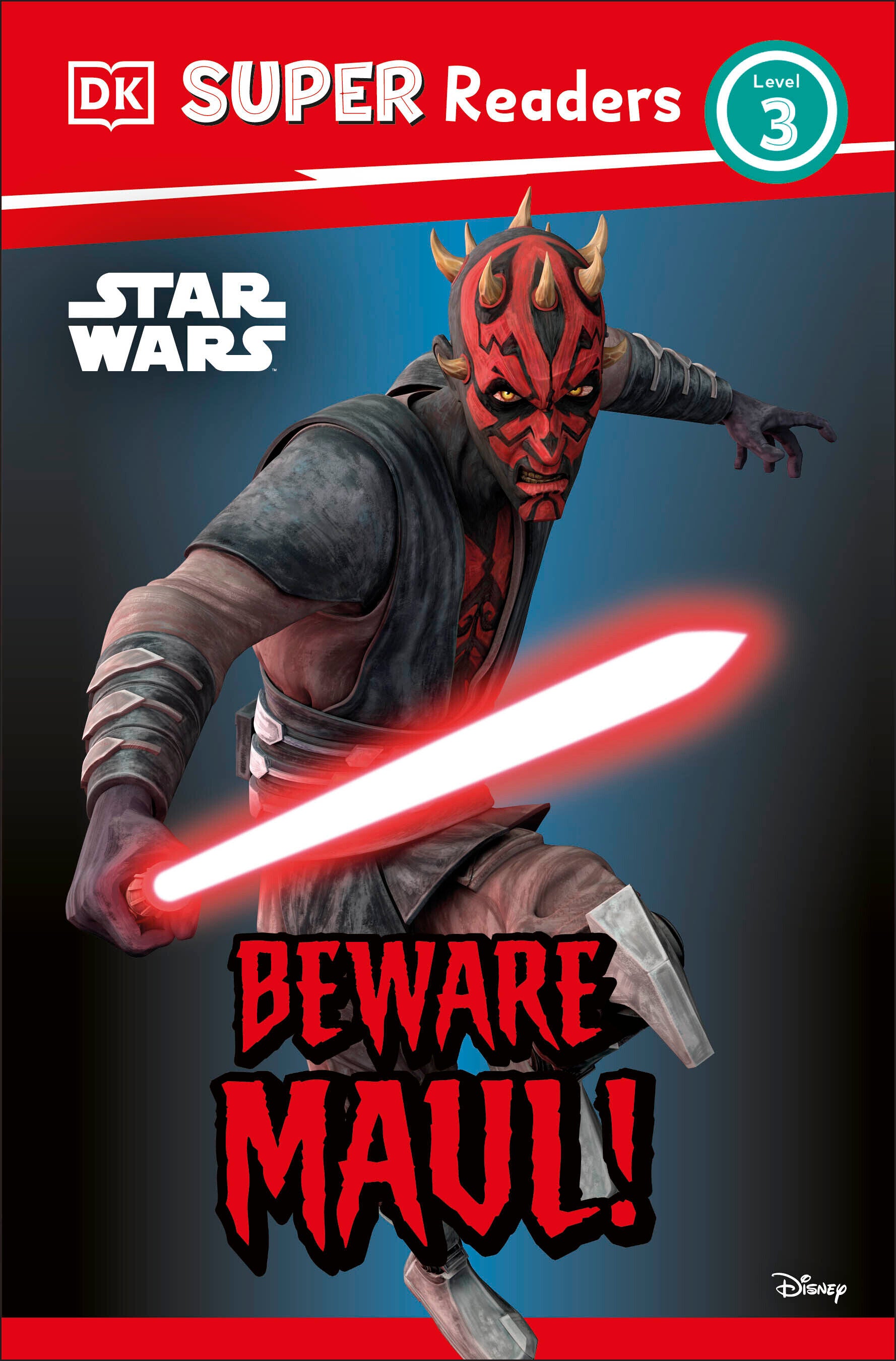 DK SUPER READERS LEVEL 3 STAR WARS  BEWARE MAUL! TRADE PAPERBACK