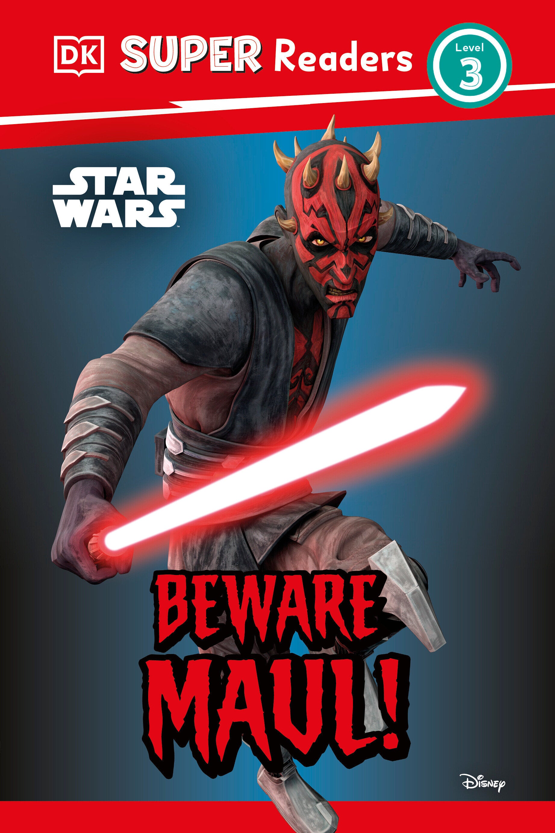 DK SUPER READERS LEVEL 3 STAR WARS  BEWARE MAUL! HARDCOVER