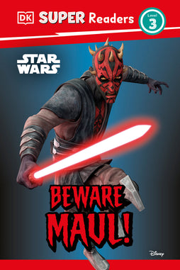 DK SUPER READERS LEVEL 3 STAR WARS  BEWARE MAUL! HARDCOVER