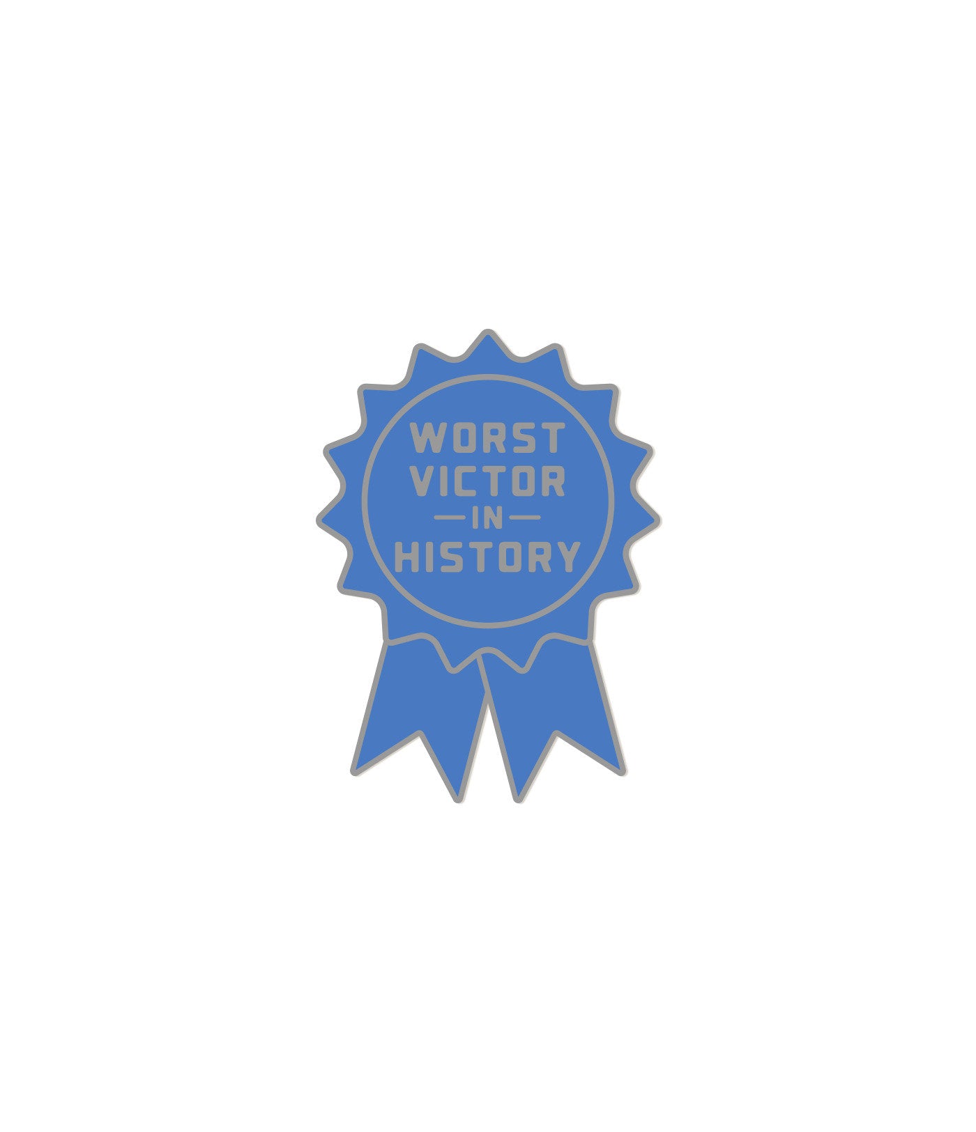 THE HUNGER GAMES: WORST VICTOR IN HISTORY ENAMEL PIN