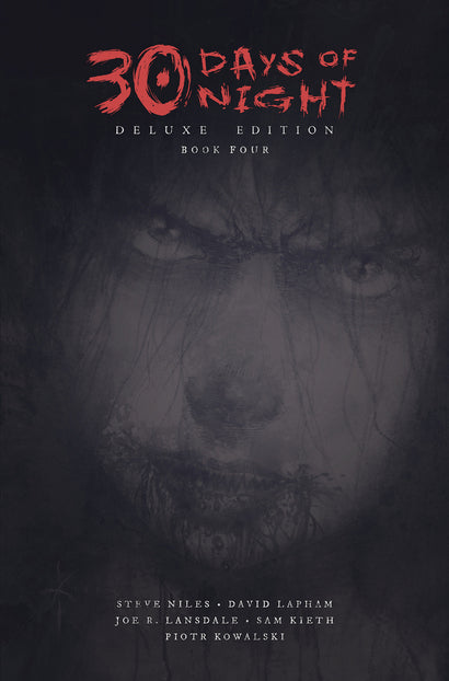 30 DAYS OF NIGHT DELUXE EDITION: BOOK FOUR HARDCOVER
