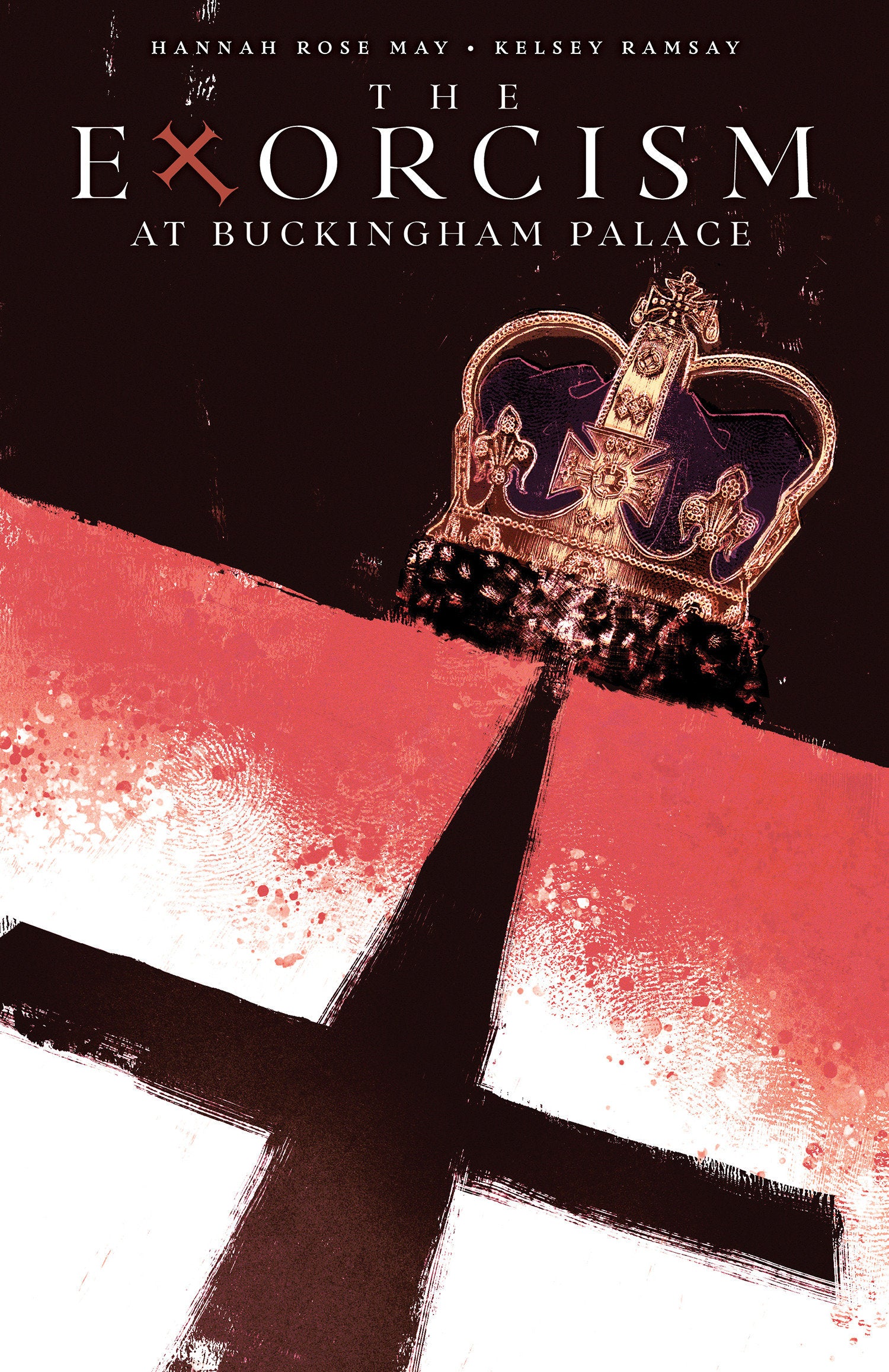 THE EXORCISM AT BUCKINGHAM PALACE TRADE PAPERBACK