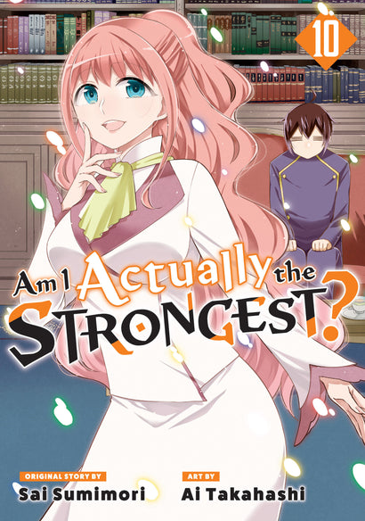 AM I ACTUALLY THE STRONGEST? 10 (MANGA)