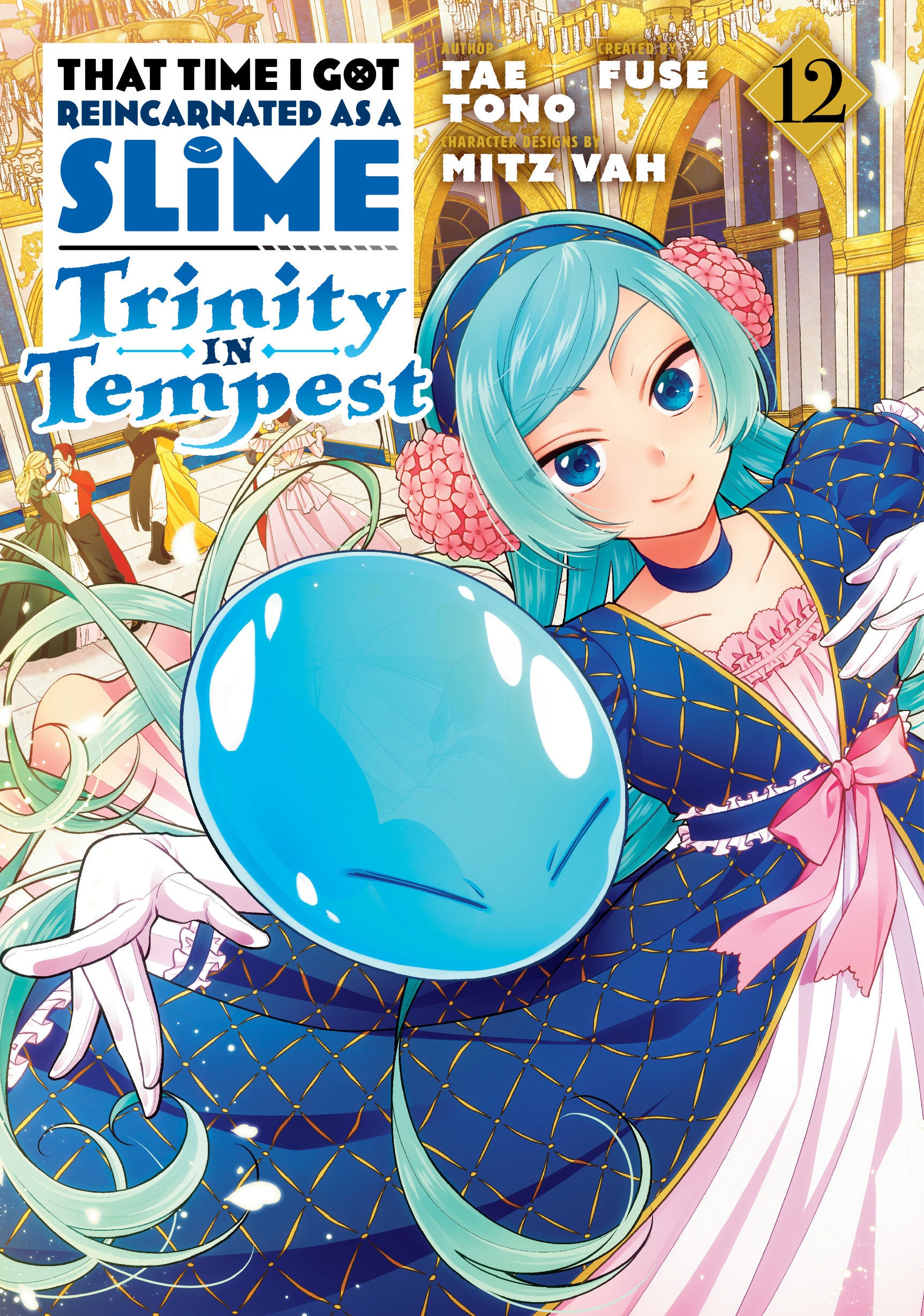 THAT TIME I GOT REINCARNATED AS A SLIME: TRINITY IN TEMPEST (MANGA) 12