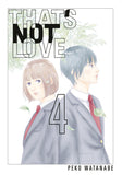 THAT'S NOT LOVE 4