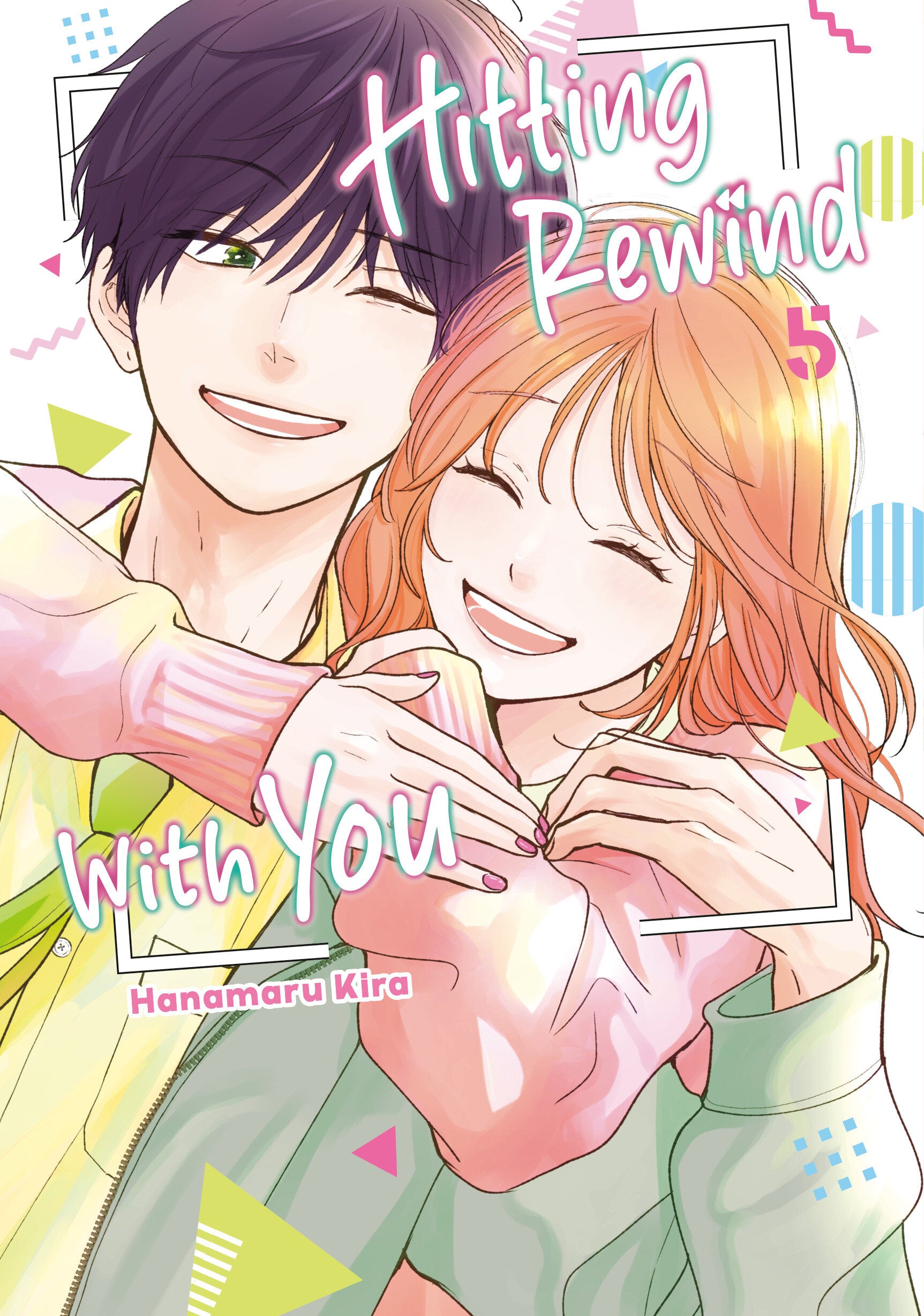 HITTING REWIND WITH YOU 5