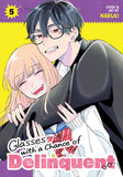 GLASSES WITH A CHANCE OF DELINQUENT VOL. 5