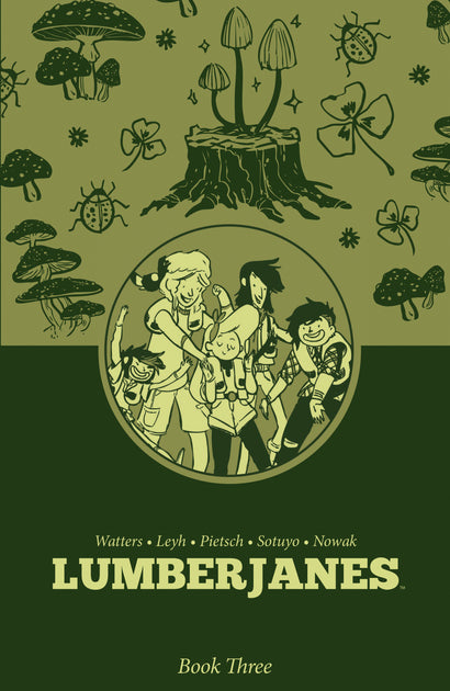 LUMBERJANES BOOK THREE HARDCOVER