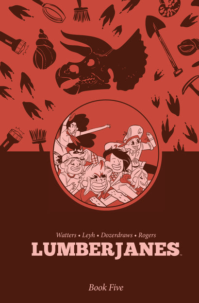 LUMBERJANES BOOK FIVE HARDCOVER